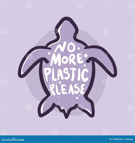 No More Plastic Please. Stop Ocean Plastic Pollution. Save The Turtles ...