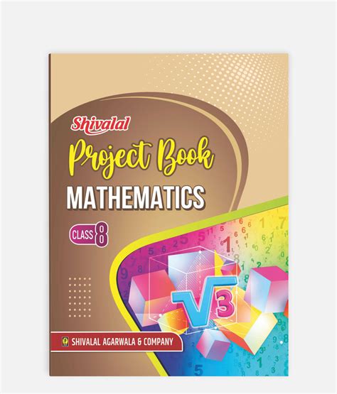 Mathematics Project Book Class 8 – Shivalal Agarwala & Co.