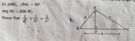 In AABC, ZBAC = 90° seg ADL ⊥ side BC. Prove that :[tex]\frac{1}{a^2 ...