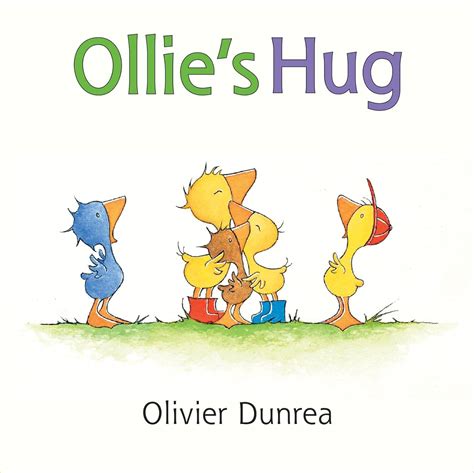 Ollie's Hug : Dunrea, Olivier: Amazon.in: Books
