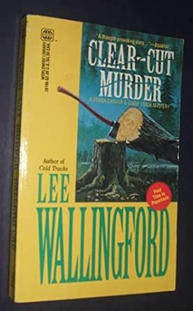 Clear Cut Murder : Wallingford: Amazon.in: Books