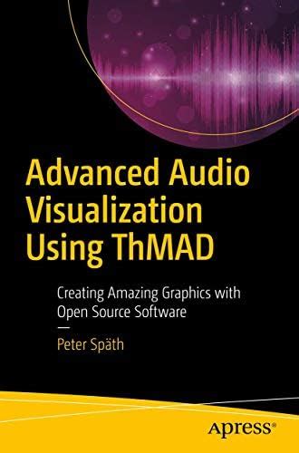 Advanced Audio Visualization Using ThMAD: Creating Amazing Graphics ...