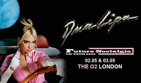 Dua Lipa - RESCHEDULED tickets in London at The O2 on Tue, 3 May 2022