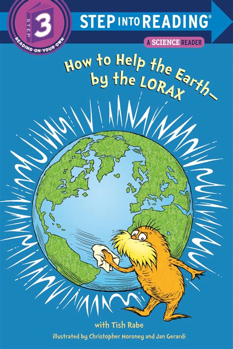 How to Help the Earth-by the Lorax (Step into Reading) : Rabe, Tish ...