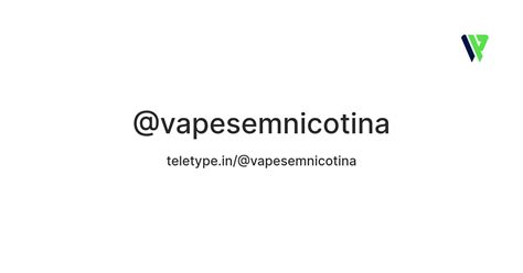 @vapesemnicotina — Teletype