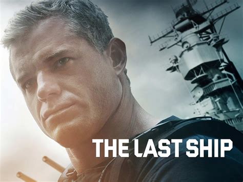 Prime Video: The Last Ship: Season 1