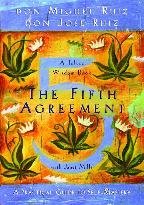 The Fifth Agreement PDF Summary - Don Miguel Ruiz & Don Jose Ruiz