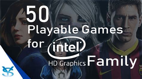 50 Juegos Jugables para Intel HD Graphics Family