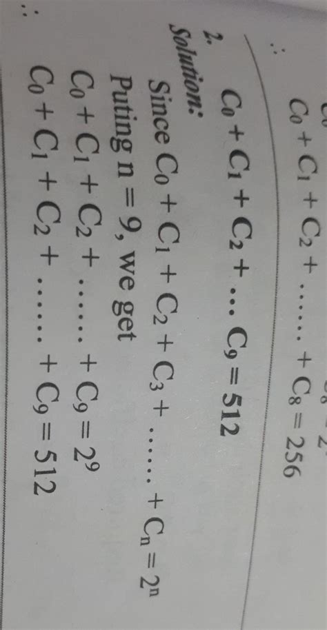 Show that C0+C1+C2+C3........C9 = 512 - Brainly.in