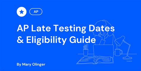 AP Late Testing Dates & Eligibility