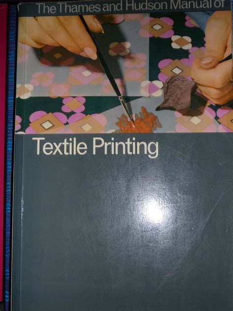 Buy Manual of Textile Printing (The Thames & Hudson Manuals) Book ...