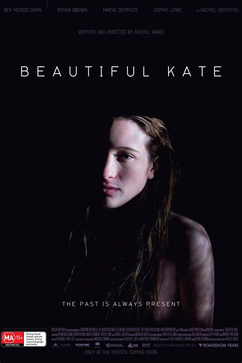 Beautiful Kate (2009) Summary, Latest News, Trailer, Cast, Where to ...