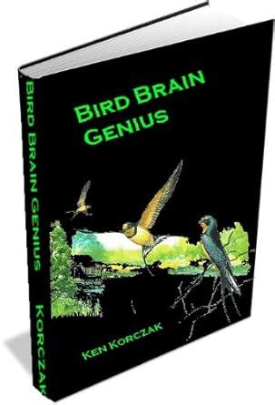 Bird Brain Genius eBook : Korczak, Ken: Amazon.in: Books