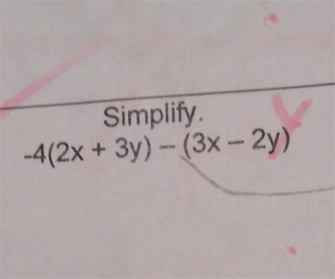 Solved Simplify. −4(2x+3y)−(3x−2y) | Chegg.com