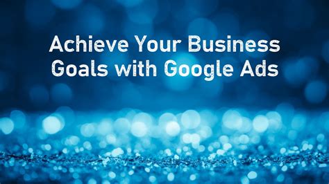 Set Marketing Campaign Goals for Your Business - Google Ads