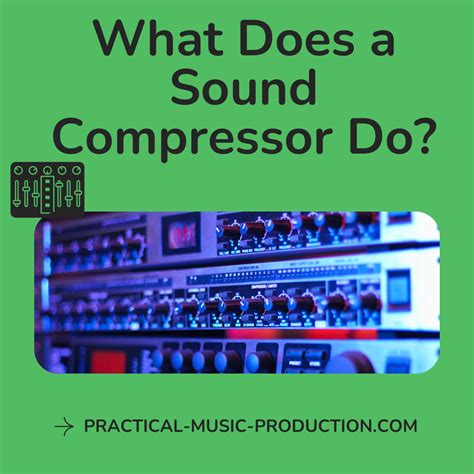 How to Set Up a Compressor for Sound Effect 的图像结果