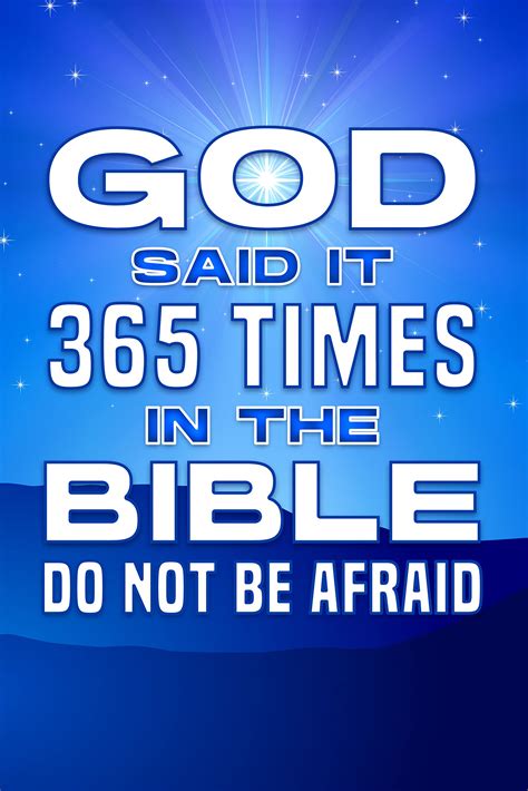 God Said it 365 Times in the Bible; DO NOT BE AFRAID: Spiritual ...