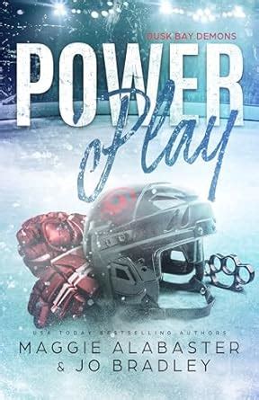 Power Play (Dusk Bay Demons Book 3) eBook : Alabaster, Maggie, Bradley ...