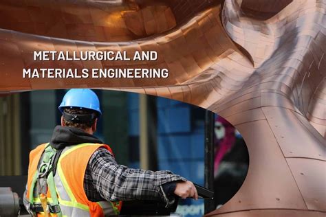 Metallurgical and materials engineering courses in India - HigherEd for All