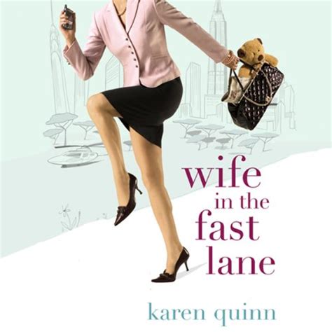 Wife In the Fast Lane (Audio Download): Karen Quinn, Eileen Stevens ...