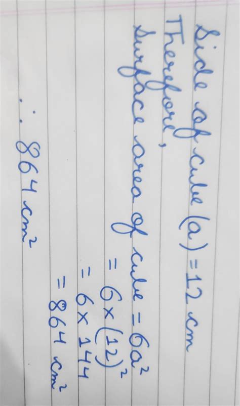 1) find the total surface of cube of side 12cm. with full explanation ...