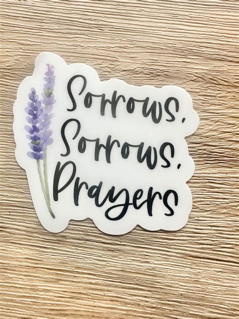 Sorrows, Sorrows, Prayers Sticker / Regency Drama Sticker/ Vinyl ...