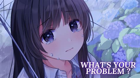 Issues Lyrics Nightcore 的图像结果