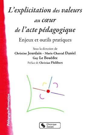Amazon.in: Buy Explicitation des valeurs au coeur de l'acte pedagogique ...