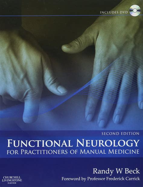 Functional Neurology for Practitioners of Manual Medicine - 2nd Edition