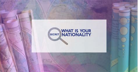 Das Geheimnis lüften: what's your secret nationality?