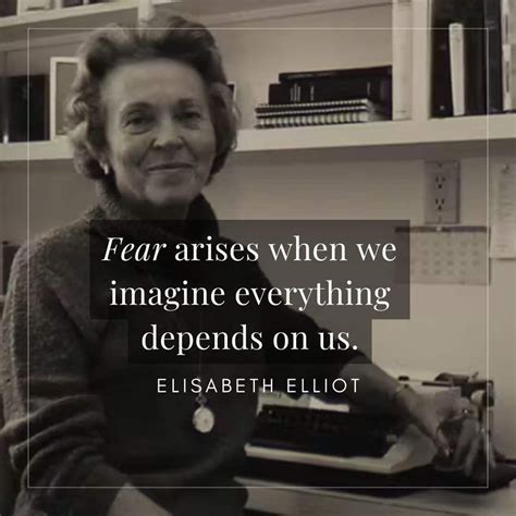 71 elisabeth elliot quotes – Artofit