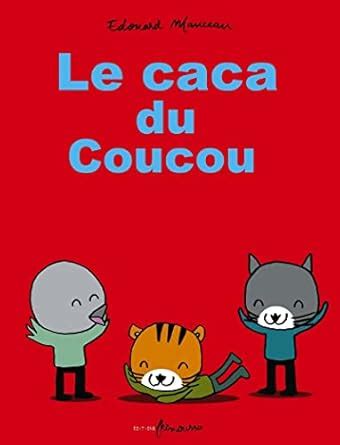 Le "Caca" Du Coucou : Amazon.in: Books