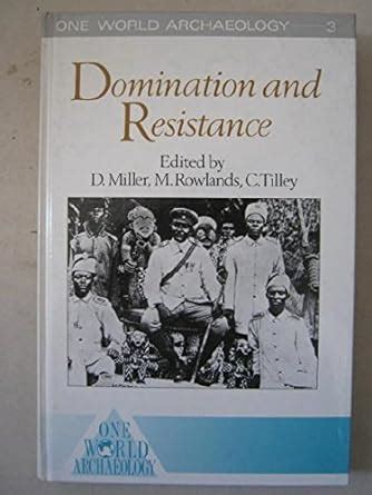 Buy Domination and Resistance (One World Archaeology S.) Book Online at ...