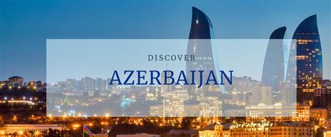 Azerbaijan travel packages | Baku fixed departure | PlanJourneys ...