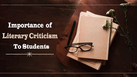 Importance Of Literary Criticism In Literature To Students & Teachers ...