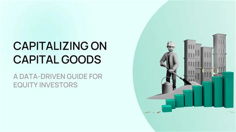 Capital Goods