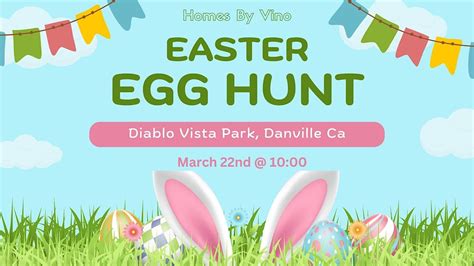 Easter Egg Hunt - FREE, Diablo Vista Park, Tassajara Ranch Drive ...