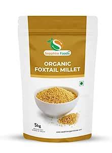 SAPPHIRE FOODS Foxtail Millet Natural Grains, (Kaon/Kang/Kangni/Kakum ...