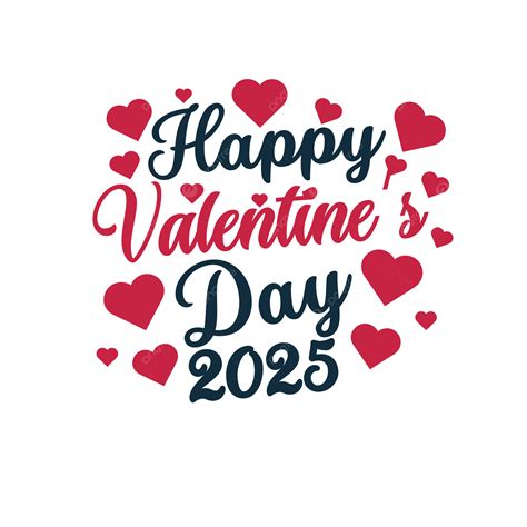 Happy Valentine S Day 2025 Typography, Happy Valentine S Day, Valentine ...