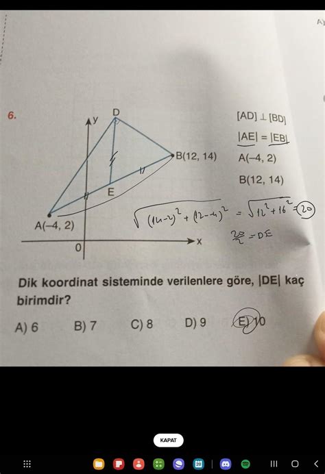 6. A(-4, 2) O 4-B E B(12, 14) Dik koordinat sisteminde verilenlere göre ...