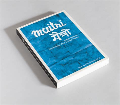 Maitri: Letters Between Sayed Haider Raza & Ashok Vajpeyi | 2016 ...
