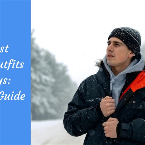The Best Winter Outfits For Guys: A Simple Guide – Kosha - Online ...