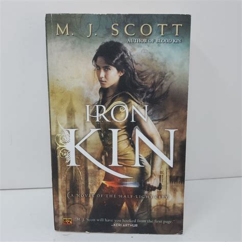Iron Kin by M. J. Scott