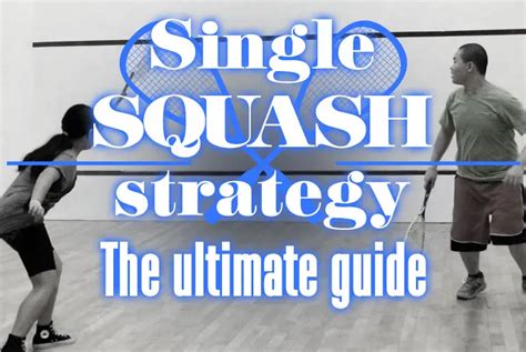 Image result for Squash Strategy
