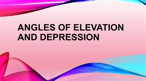 Angles-of-Elevation-and-Depression.pptx