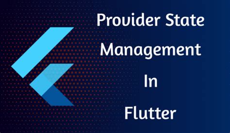 Provider State Management Flutter With 的图像结果