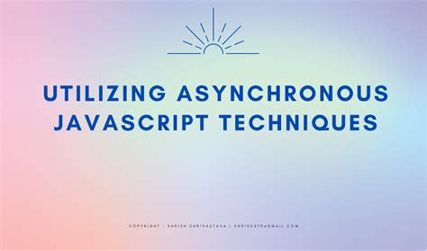 Image result for Introducing Asynchronous JavaScript