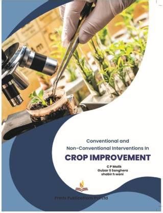 Conventional and Non-Conventional Interventions in Crop Improvement ...