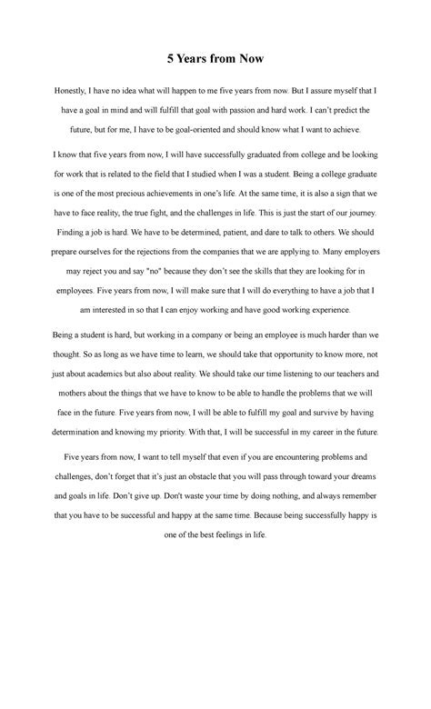 5 years from now - yes - 5 Years from Now Honestly, I have no idea what ...