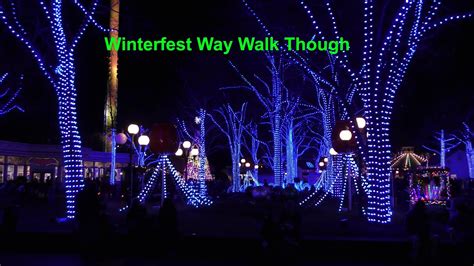 Winterfest Way Walk Through @ Winterfest Kings Dominion 12/28/2019 ...